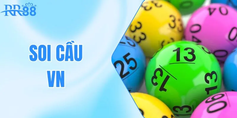 Soi Cầu VN - Tổng Hợp Các Phương Pháp Dự Đoán Chính Xác Tại RR88